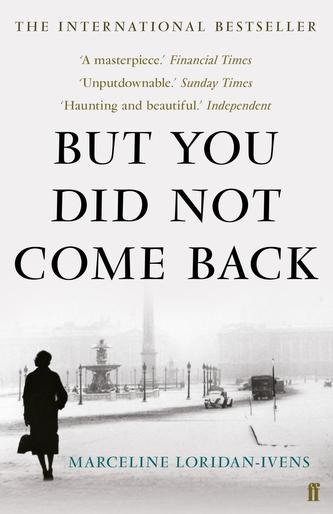 But You Did Not Come Back But You Did Not Come Back
