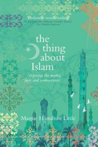 The Thing About Islam