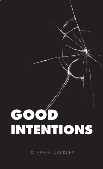 Good Intentions