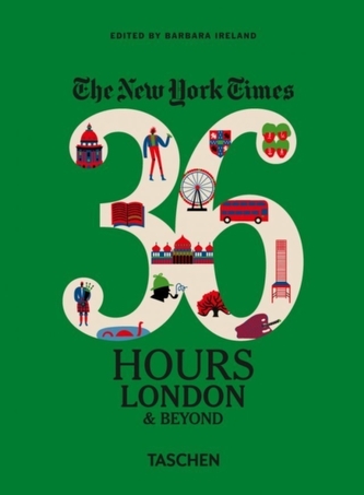 NYT. 36 Hours. London & Beyond