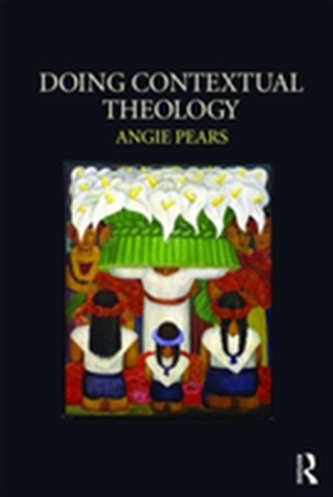 Doing Contextual Theology
