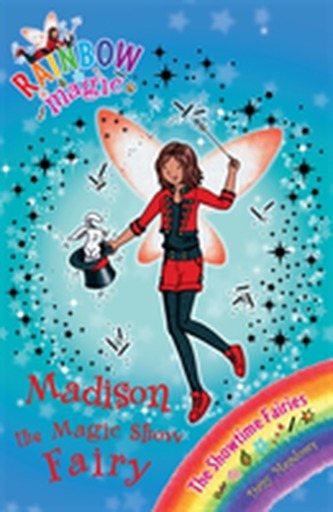 Rainbow Magic: Madison the Magic Show Fairy