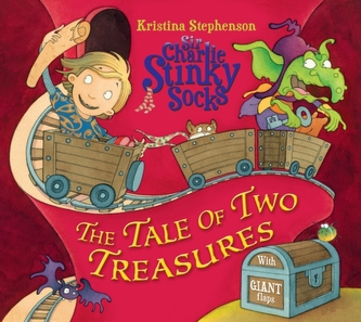 Sir Charlie Stinky Socks: The Tale of Two Treasures Sir Charlie Stinky Socks: The Tale of Two Treasures