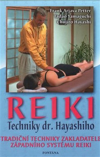 Reiki - Techniky dr. Hayashiho