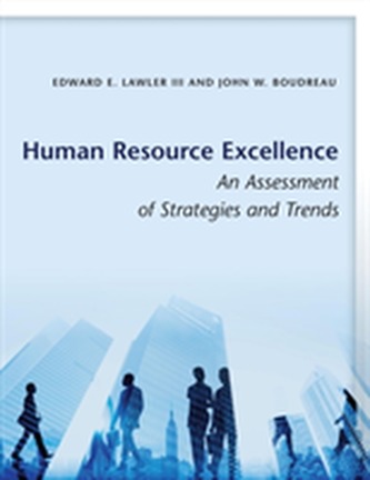 Human Resource Excellence Human Resource Excellence