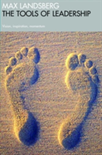 The Tools Of Leadership The Tools Of Leadership