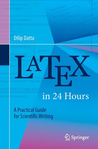 LaTeX in 24 Hours LaTeX in 24 Hours