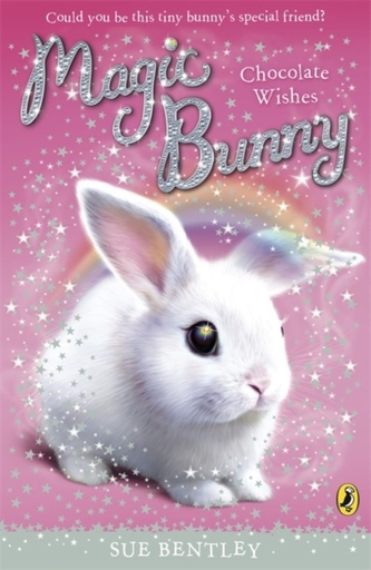 Magic Bunny: Chocolate Wishes Magic Bunny: Chocolate Wishes