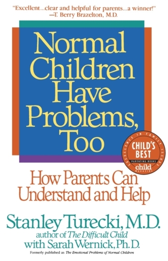 Normal Children Have Problem T