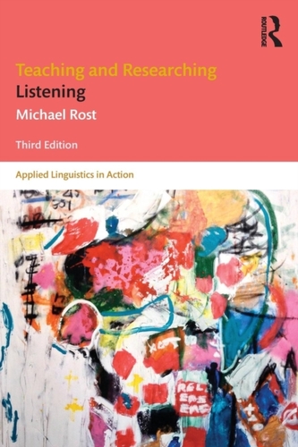 Teaching and Researching Listening