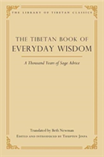 The Tibetan Book of Everyday Wisdom