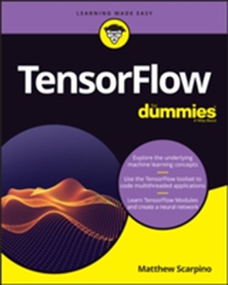 TensorFlow For Dummies
