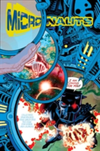 Micronauts, Vol. 1 Entropy