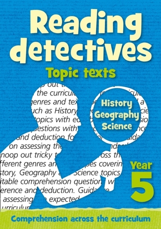 Year 5 Reading Detectives: topic texts with free download