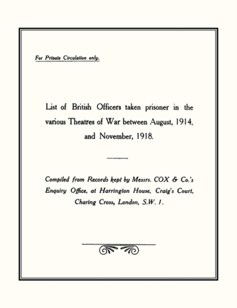 List of British Officers Taken Prisoner in the Various Theatres of War - Aug 1914 to Nov 1918