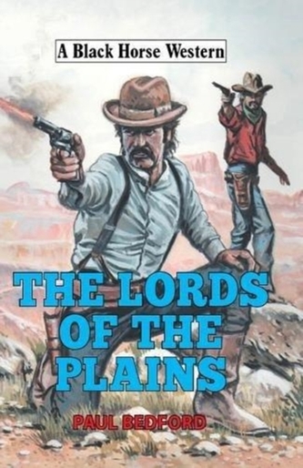 The Lords of the Plains