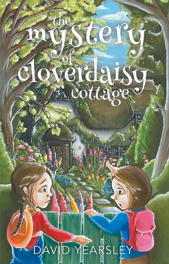 The Mystery of Cloverdaisy Cottage