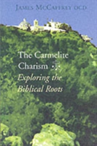 Carmelite Charism