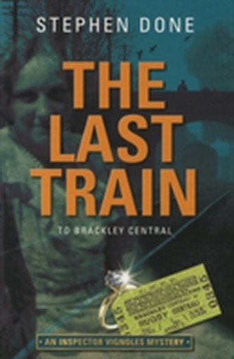 The Last Train to Brackley Central