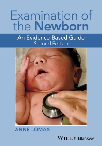 Examination of the Newborn Examination of the Newborn