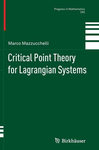 Critical Point Theory for Lagrangian Systems