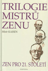 Trilogie mistrů zenu