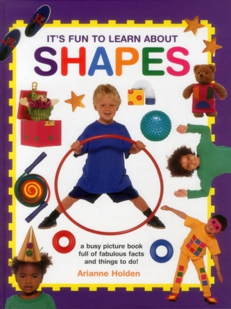 It's Fun to Learn About Shapes