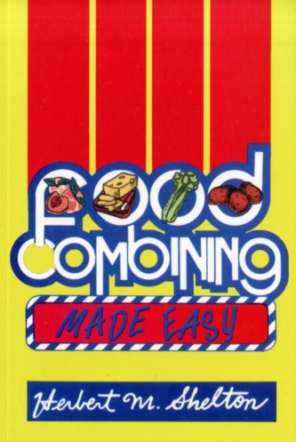 Food Combining Made Easy