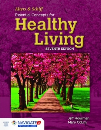 Alters And Schiff Essential Concepts For Healthy Living