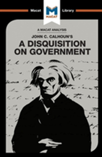 A Disquisition on Government