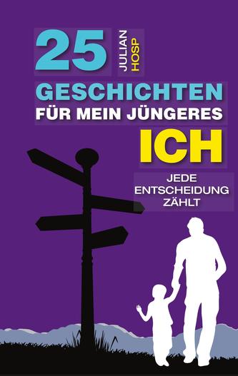 25 Geschichten Fur Mein Jungeres Ich