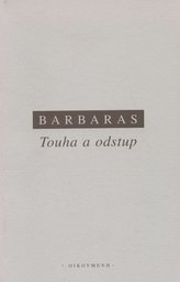 Touha a odstup