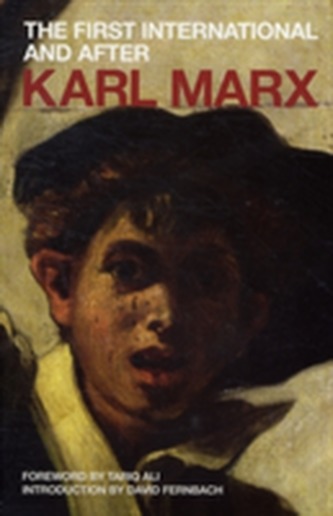 The First International and After The First International and After