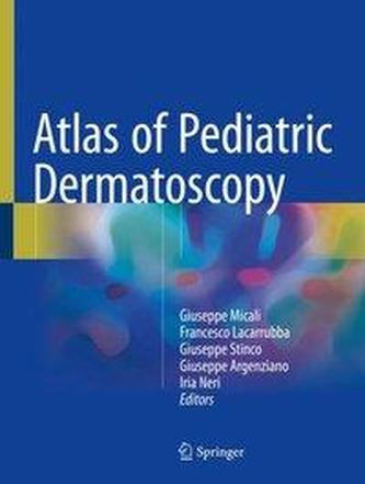 Atlas of Pediatric Dermatoscopy Atlas of Pediatric Dermatoscopy
