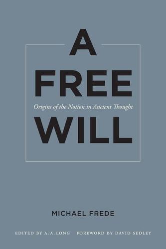 A Free Will A Free Will