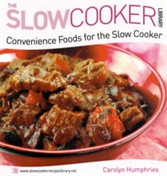 Convenience Foods for the Slow Cooker