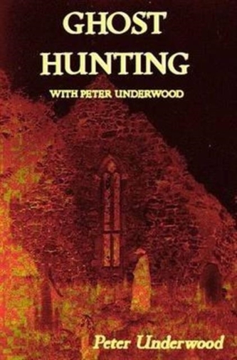 Ghost Hunting with Peter Underwood