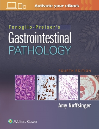 Fenoglio-Preiser's Gastrointestinal Pathology Fenoglio-Preiser's Gastrointestinal Pathology