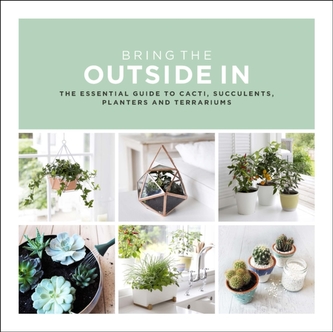 Bring The Outside In Bring The Outside In