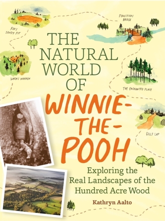 Natural World of Winnie the Pooh, the Natural World of Winnie the Pooh, the