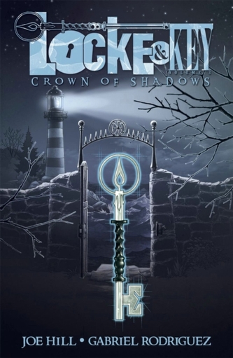 Locke & Key, Vol. 3 Crown Of Shadows Locke & Key, Vol. 3 Crown Of Shadows