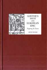 Goethe's Faust and European Epic