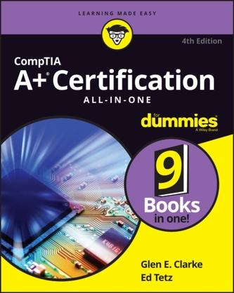 Comptia A+ (R) Certification All-In-One for Dummies (R), 4th Edition