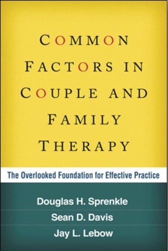 Common Factors in Couple and Family Therapy