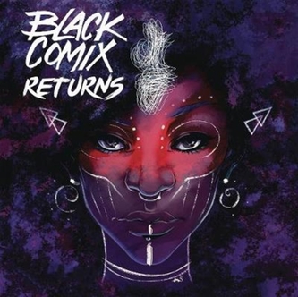 Black Comix Returns Black Comix Returns