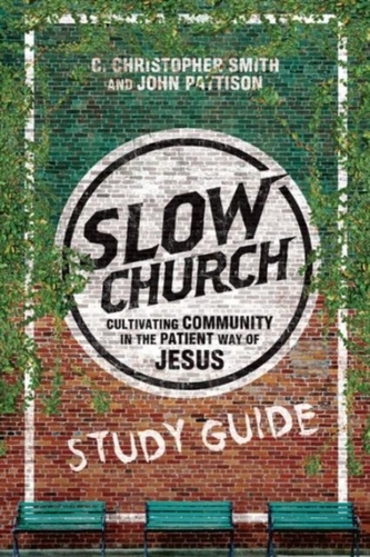 Slow Church