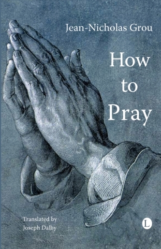 How to Pray