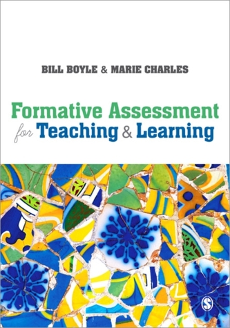 Formative Assessment for Teaching and Learning Formative Assessment for Teaching and Learning