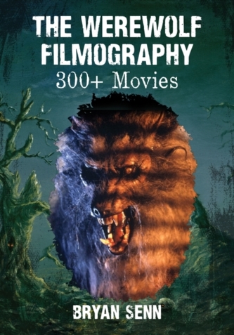 The Werewolf Filmography The Werewolf Filmography