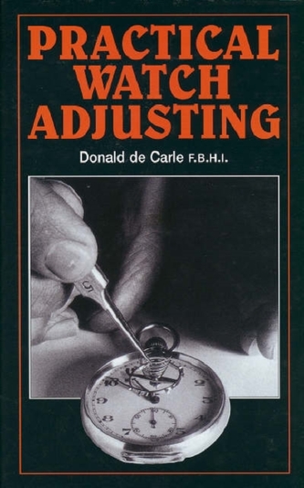 Practical Watch Adjusting